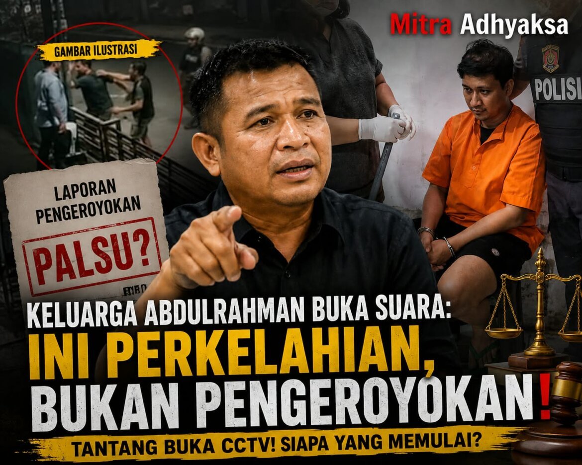 Dituding Pengeroyokan, Keluarga Abdulrahman Balik Tantang: “BUKA CCTV! BONGKAR SIAPA YANG MEMULAI!”